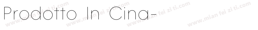 Prodotto In Cina字体转换